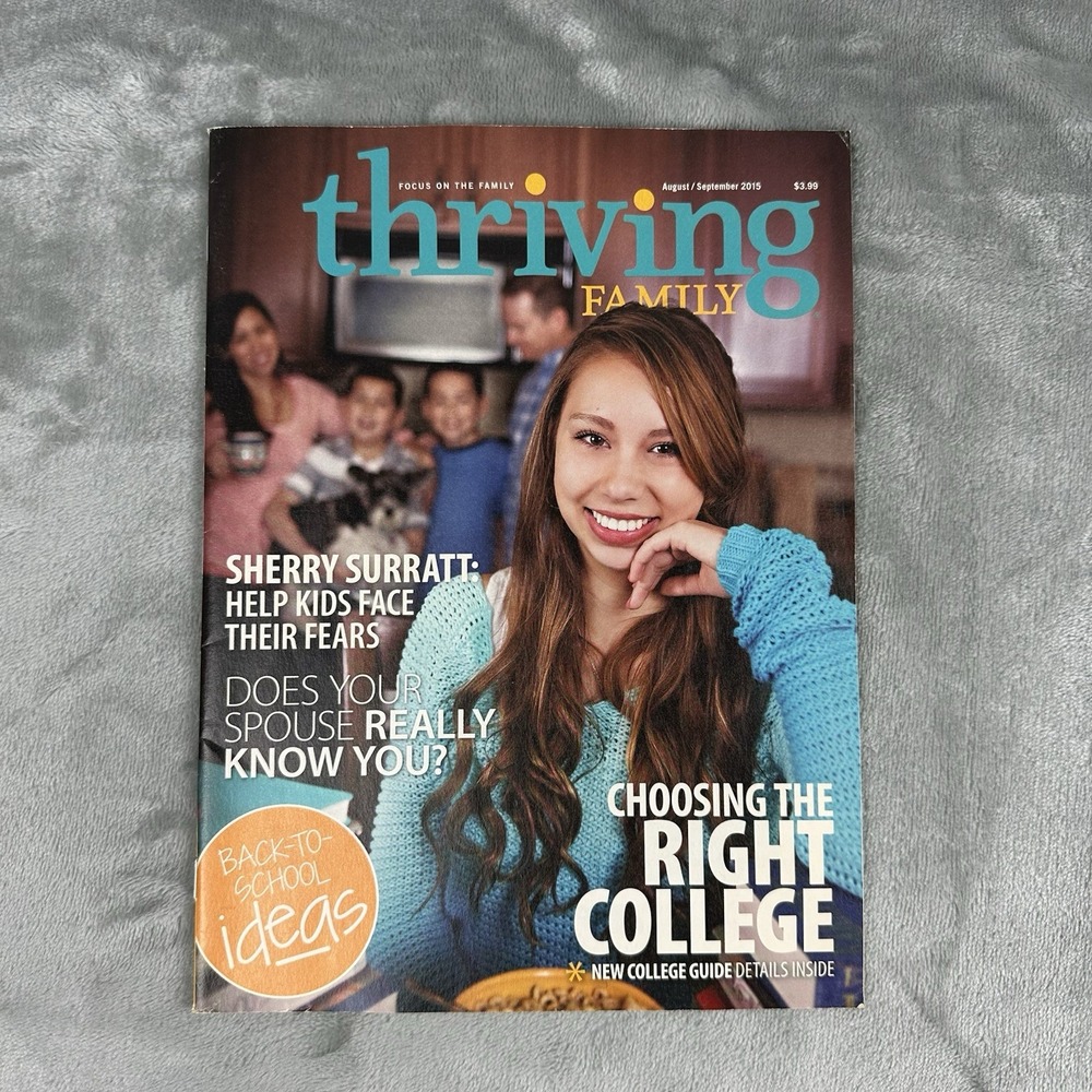 Focus On The Family Thriving Family Magazine August / September 2015